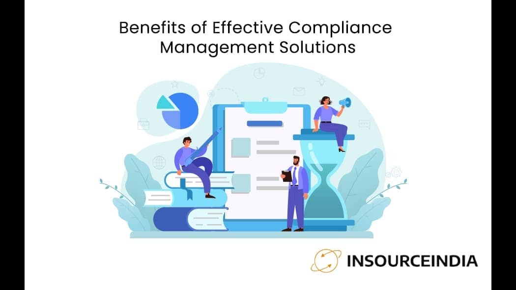Benefits of Effective Compliance Management Solutions