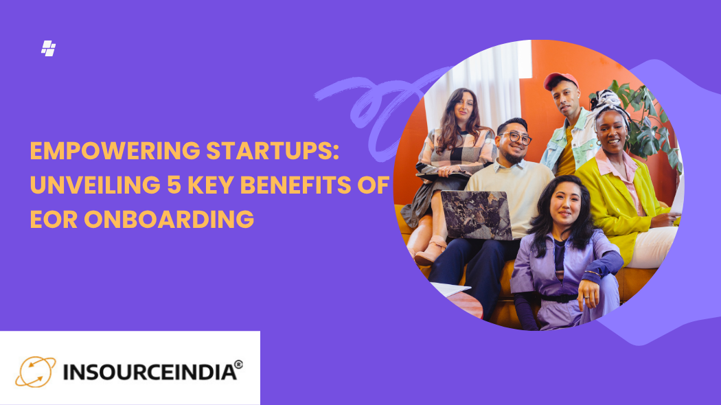 Benefits of EOR Onboarding
